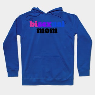 Bisexual mom Hoodie